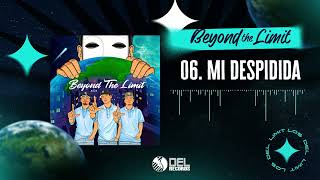 Video thumbnail of "Mi Despedida - Los Del Limit - DEL Records 2022"