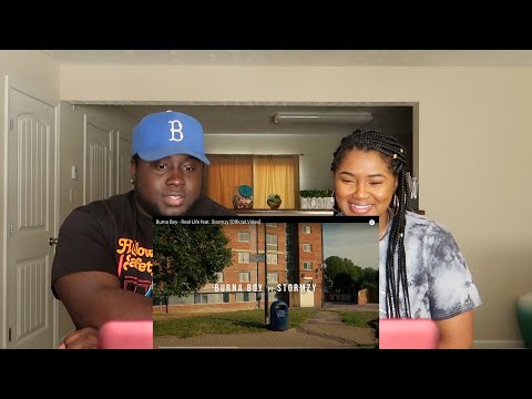 Burna Boy - Real Life feat. Stormzy (Reaction) | Reactober Day 7!!!