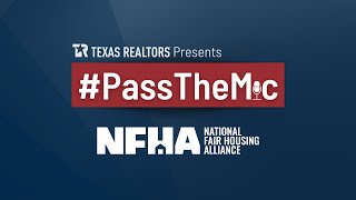 #PassTheMic with the National Fair Housing Alliance