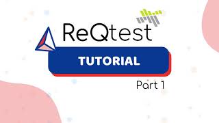 ReQtest Tutorial - Part 1