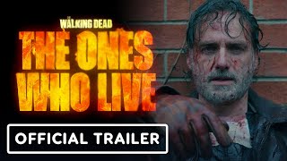 The Walking Dead The Ones Who Live - Official First Look Trailer 2024 Andrew Lincoln