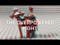 LEGO The Overpowered Fight | stop motion