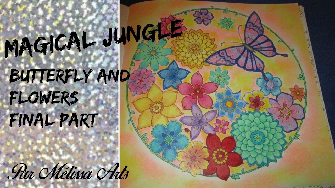 Magical Jungle Butterfly and flowers Final part version final