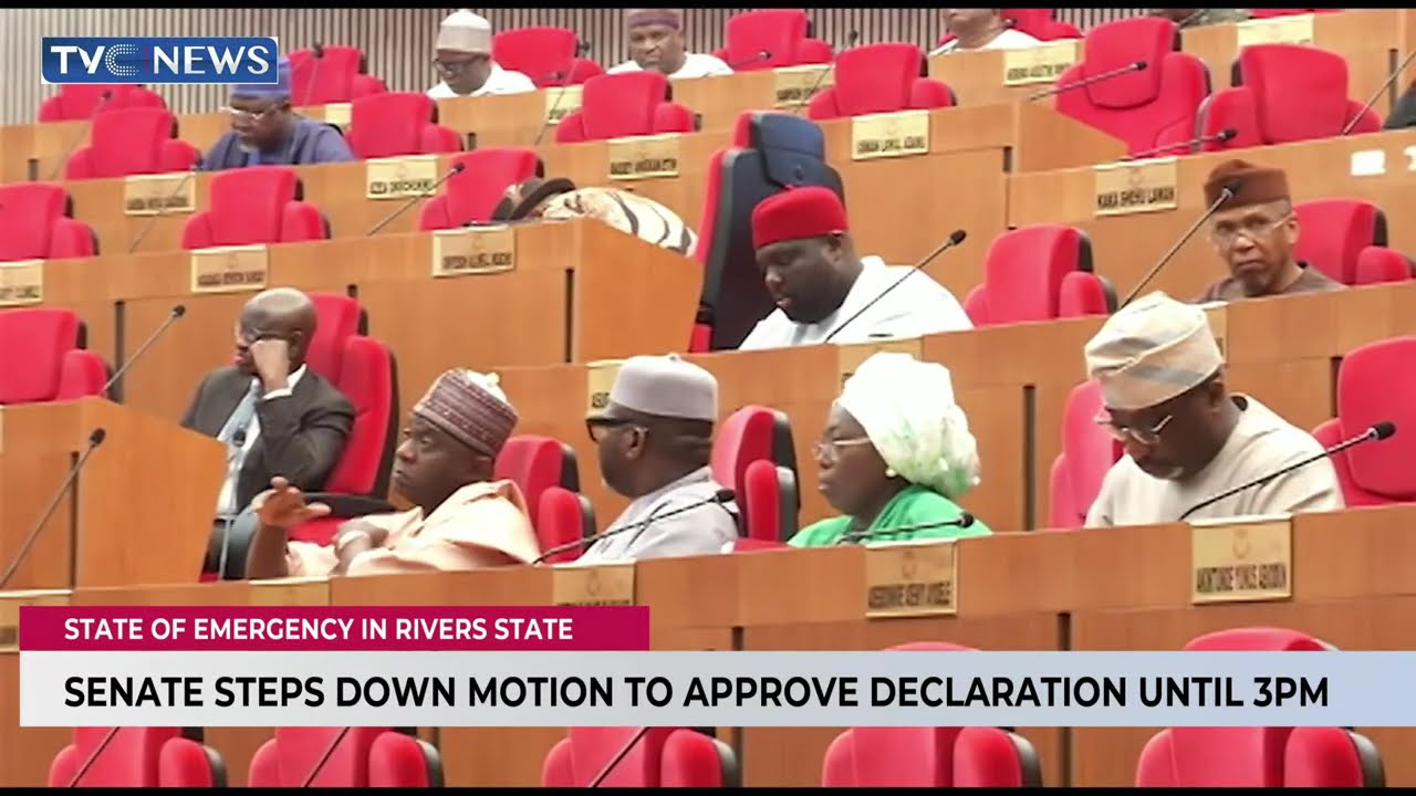 Senate  Steps Down Motion To Approve Declarartion Of State Of Emergency In Rivers State Until 3pm