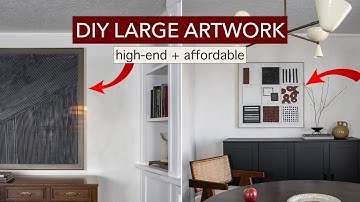 Affordable DIY 2 Large Artwork Projects That Look High-End (+ DIY floating frame)