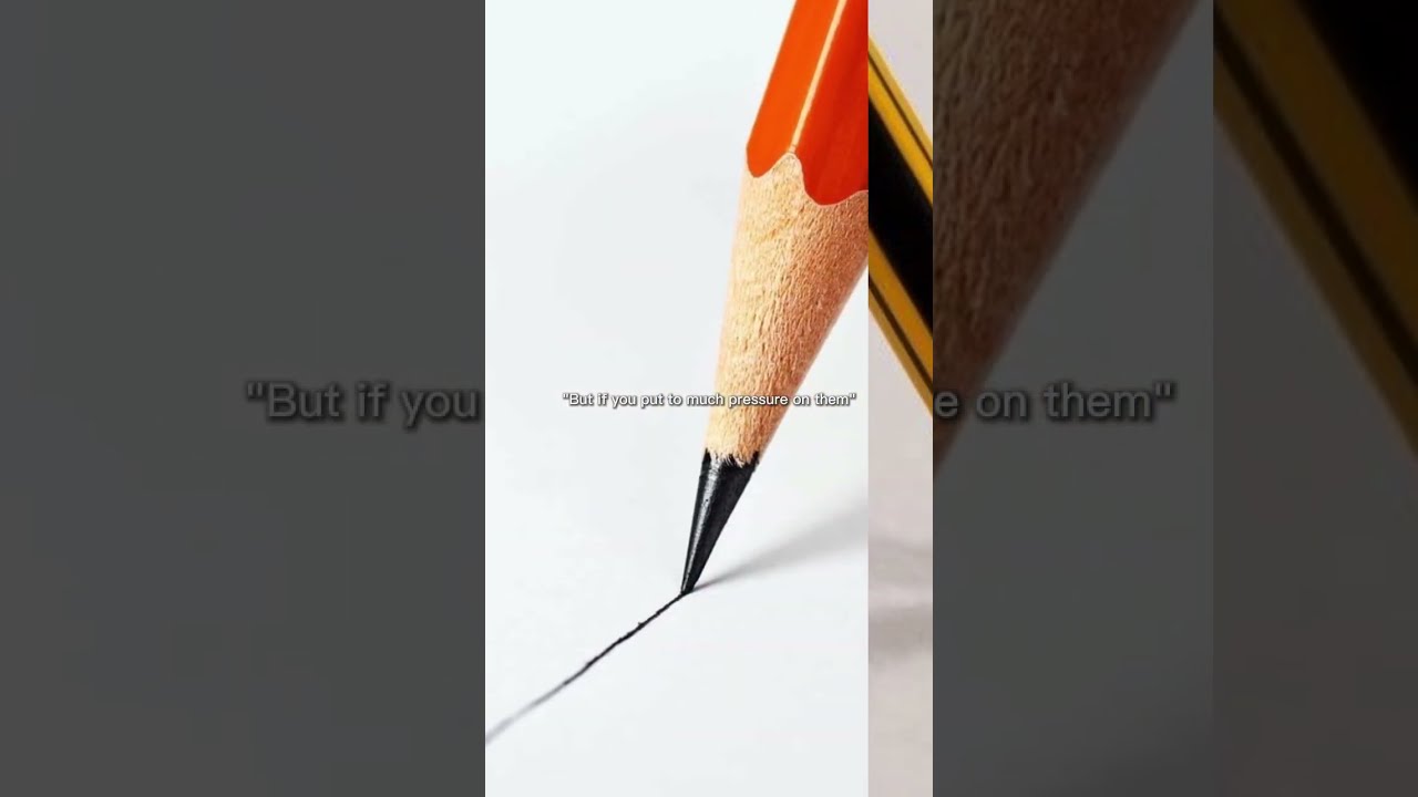 Think About How Many Pencils You Ve Broken 