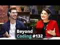 Influence, Confidence and Empowering Others | Francisca Dias | Beyond Coding Podcast #132