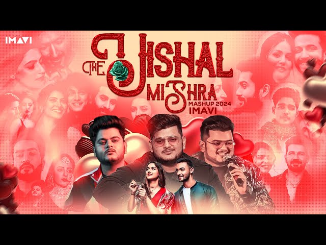 The Vishal Mishra Mashup 2024 | Imavi | Janiye | Pehle Bhi Main | Kaise Hua class=