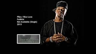 Faithful   Plies Ft  Rico Love