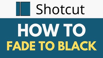 How To Fade to Black in Shotcut | Fade In and Fade Out Effect | Shotcut Tutorial