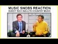 Music snobs reaction  buddy rich insults country music