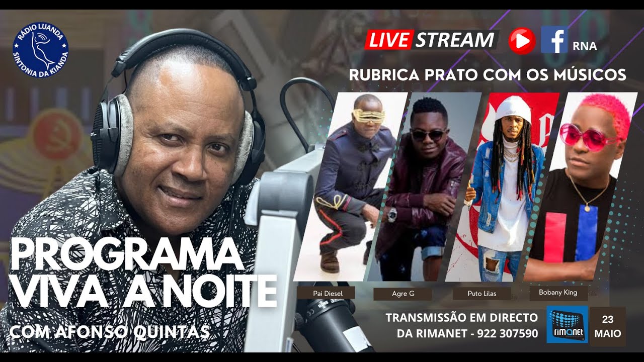 PROGRAMA VIVA A NOITE COM AFONSO QUINTAS - CONVIDADOS: PAI DIESEL, AGRE G, PUTO LILAS E BOBANY KING