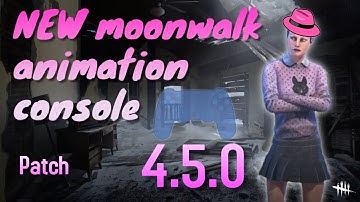 New moonwalk animation Dead by daylight console patch 4.5.0 The New UI ( How to moonwalk )
