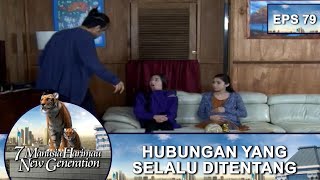 Hubungan Shakti dengan Alina Selalu Ditentang - 7 Manusia Harimau New Generation Eps 79 Part 1