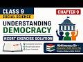 Class 9 Social Science Chapter 9 | Understanding Democracy | NCERT Exercise Solution