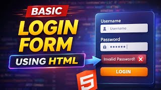 HTML Project #1: Basic Login Form (Easy Tutorial)
