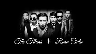The Titans - Rasa Cinta (video lirik)