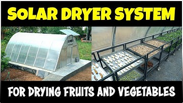 Agriculture Solar Dryer System | Solar dryer for Fruits and Vegetables