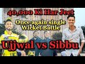 Ujjwal vs sibbu 40000 ka mukabla  dlf ground  shivramsiote