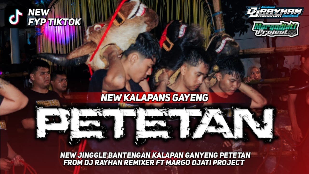 DJ BANTENGAN - KALAPAN PETETAN AOHHHHH ( MARGO DJATI ) FROM @RAYHANREMIXER 