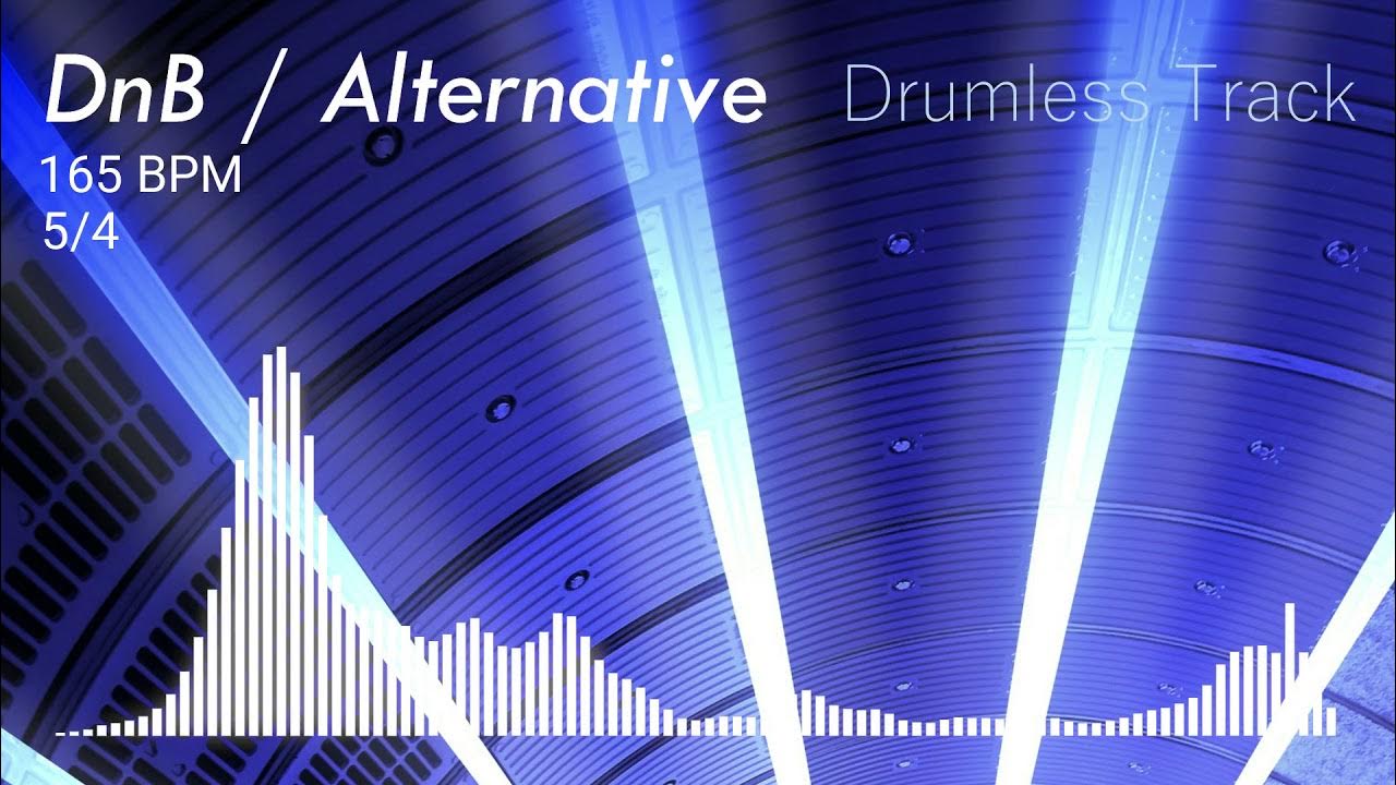 D&B Drum and Bass Drumless Track 5/4 165 BPM No Drums