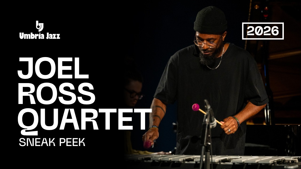 JOEL ROSS QUARTET - Sneak Peek | Umbria Jazz 2026
