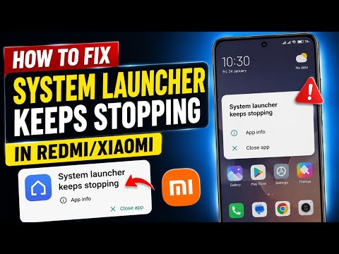 How to Fix System Launcher Keeps Stopping in Redmi/Xiaomi