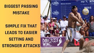 How to Beach Volleyball Pass (AVOID THIS PASSING MISTAKE!)