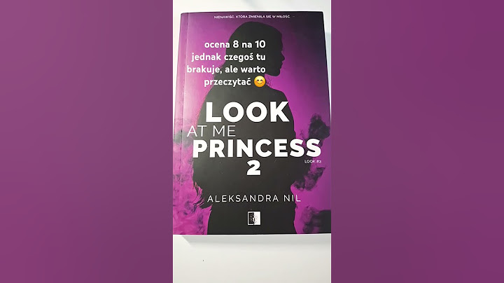 Look at me princess