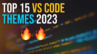 TOP 15 Best VS Code Themes 2023 | Cool VS Code Themes ( DARK MODE ) 🧑‍💻👩‍💻🔥