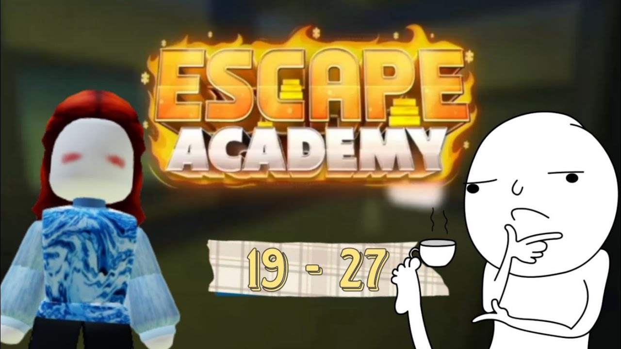 Solve Levels Escape Academy From 19 - 27 | Relax With Roblox