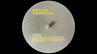 Famous Prototype - Soundpiercing (Original Mix) (1999) Wealth