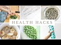 HEALTH HACKS | 11 small ways to improve your health