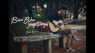 BIAR AKU YANG PERGI - FEBRIAN SURYA (Aldy Maldini Cover)