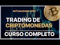 ✅ CURSO DE TRADING DE CRIPTOMONEDAS GRATIS  PARA PRINCIPIANTES🔥 ACTUALIZADO 2022 🔥