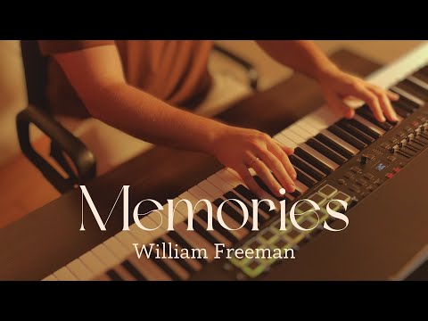 Cover William Freeman - Memories | Relaxing Piano Music