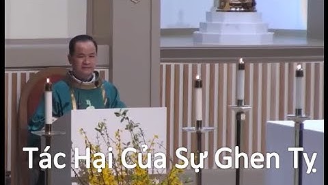 Tai Hại Của Sự Ghen Tỵ - Lm  Phạm Tĩnh