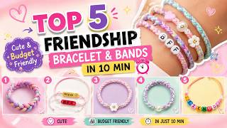 TOP 5 Friendship Day Bracelet & Bands 💕 | Easy DIY Friendship Bracelets in 10 Minutes | gifts ideas