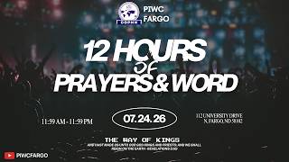 WAYS OF KINGS - 12 HOUR PRAYER SERVICE (08/24/2026)