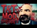 Tts mod 2  funmovie sur garrys mod  tartinex