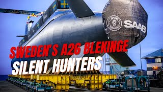 Silent Hunters Swedens A26 Submarines Enter The Final Phase
