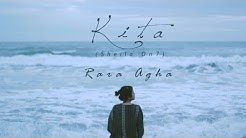 Sheila On 7 - Kita (Rara Agha Cover)  - Durasi: 4:35. 