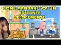 COME MANDARE VIA UN ABITANTE VELOCEMENTE 🏃u200d♂ ANIMAL CROSSING NEW HORIZONS ITA GUIDA
