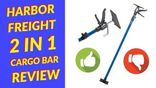 Harbor Freight 2 in 1 Ratcheting Support Cargo Bar