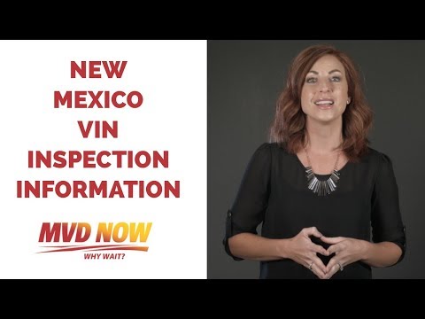 New Mexico VIN Inspection Information - MVD Now #OneQuickTrip