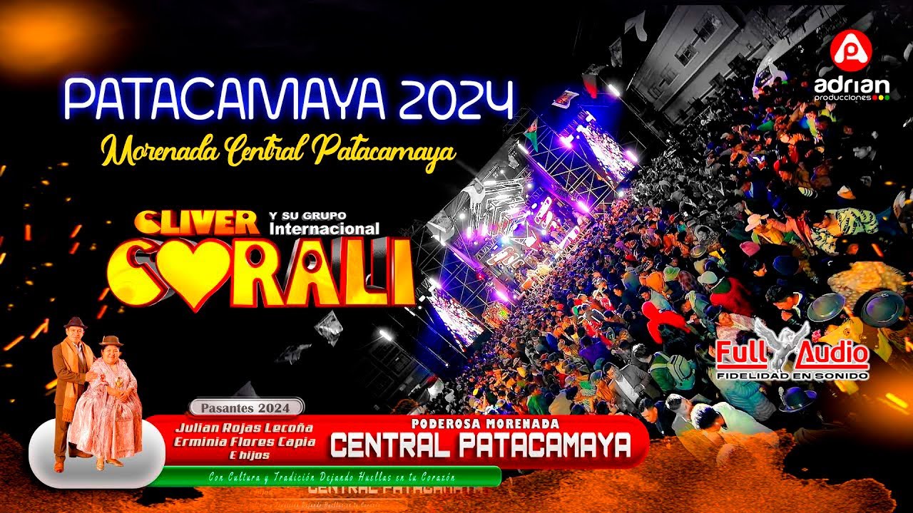 CORALI EN VIVO-MORENADA CENTRAL PATACAMAYA 2024