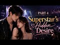 सुपरस्टार का जुनून❤️🔥| Part 4 | Dark Romance Hindi Novel | Obsession Love Story | Celebrity Romance
