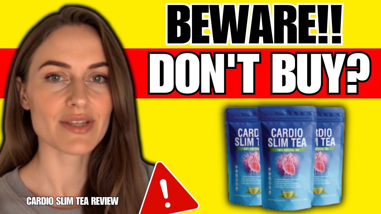 CARDIO SLIM TEA REVIEW ((❌SCAM OR LEGIT?✅)) Cardio Slim Tea Reviews – Cardio Slim Tea Amazon Reviews