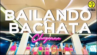 BAILANDO BACHATA BY CHAYANNE / BACHATA ZIN105 / ZUMBA FITNESS / ZUMBAWITHELLA