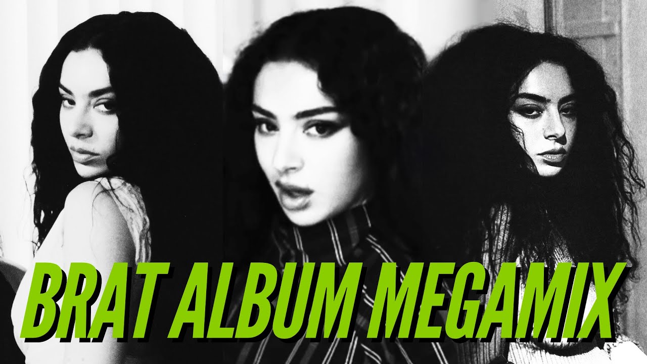 BRAT MEGAMIX | Charli XCX Full Album Mashup